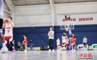 总结问题、做好自己 中国男篮将迎热身赛